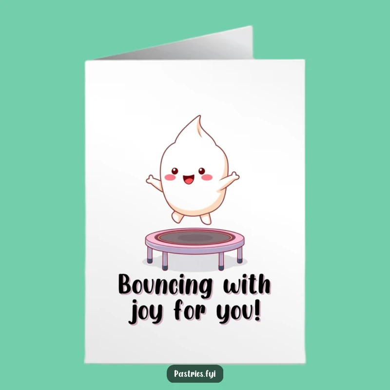 Free Printable Birthday Card: Bouncing Meringue, Joyful Downloadable Gift for a Fun Celebration