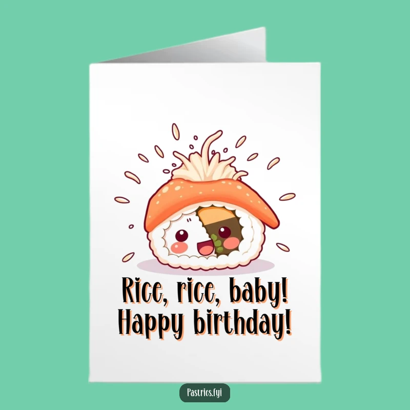 Free Printable Sushi Birthday Card: Funny Exciting Rice Blast Downloadable Gift