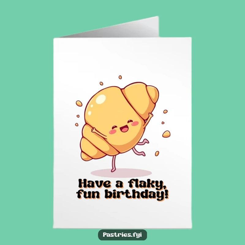 Free Printable Croissant Birthday Card: Flaky Fun Downloadable Gift