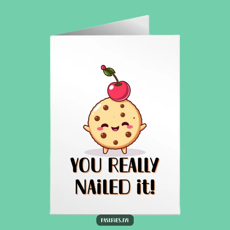 Free Printable Congrats Card: Wobbly Cookie Cherry, Funny Downloadable Achievement Gift