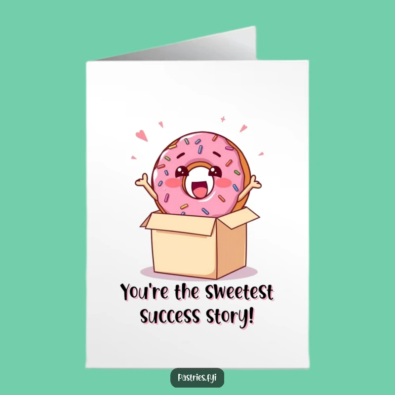 Free Printable Donut Congrats Card: Bursting Sprinkles Surprise