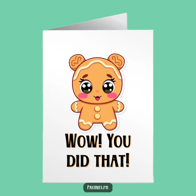 Free Printable Gingerbread Congrats Card: Icing Eyes Hilarious Downloadable Gift