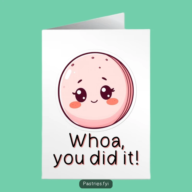 Free Printable Congrats Card: Shocked Macaron, Downloadable Gift, Funny Achievement