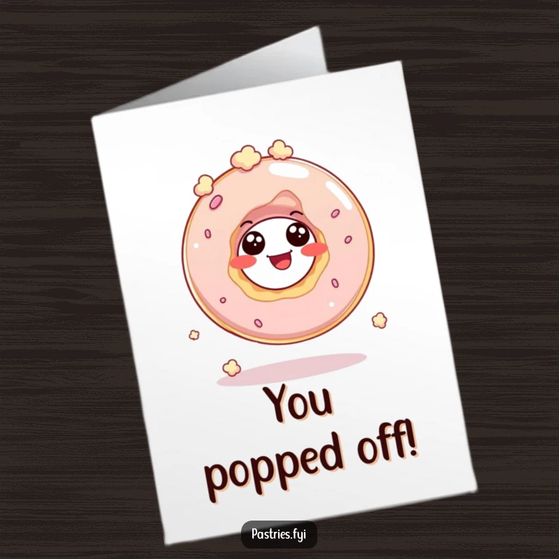 Funny free printable congratulations card showing a giggling donut hole character bouncing energetically like popcorn, celebrating a success.