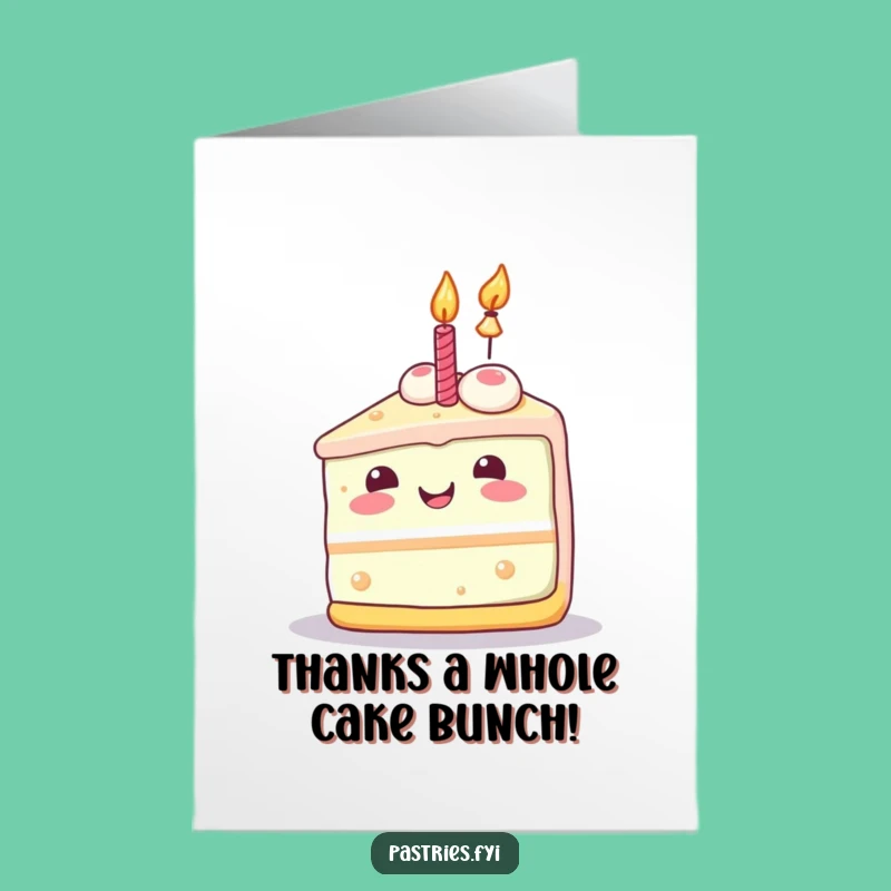 Heartfelt Free Printable Thank You Card: Cake of Thanks, Downloadable Gratitude!