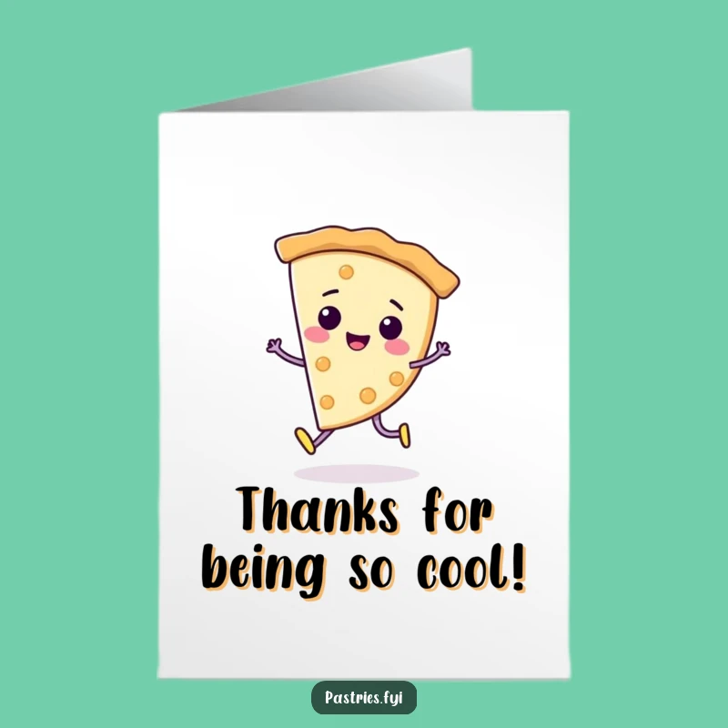 Free Printable Thank You Card: Moonwalking Pie, Funky Downloadable Appreciation Gift
