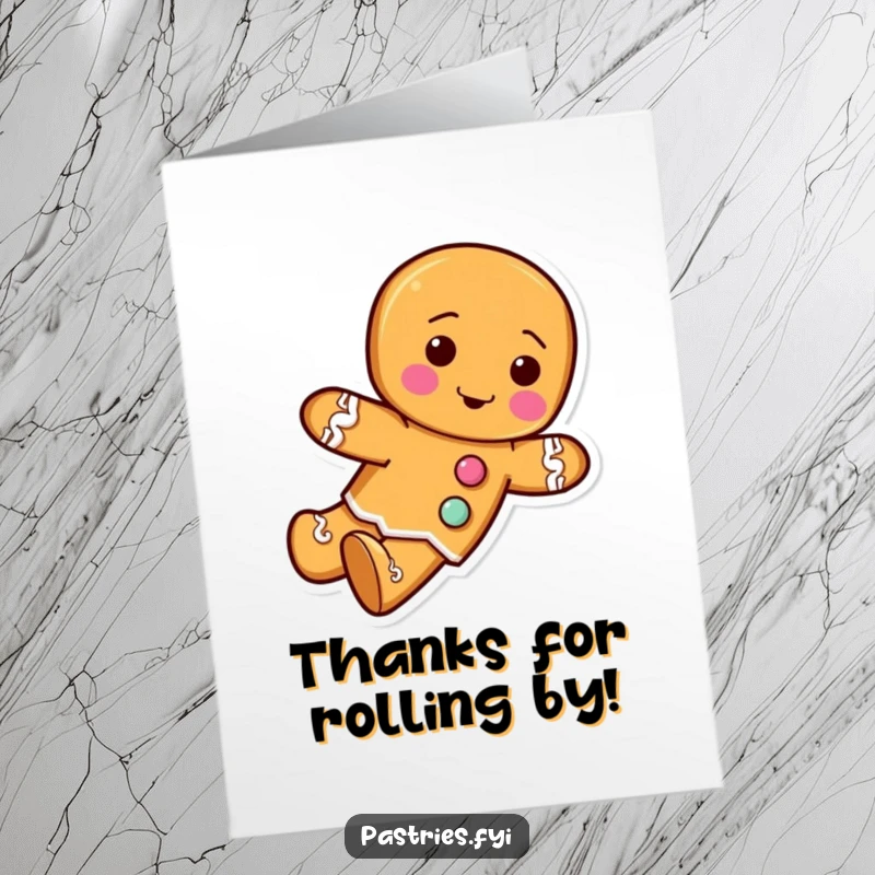 Funny Free Printable Thank You Card depicts a gingerbread man character with frosting buttons, joyfully rolling forward in thanks.