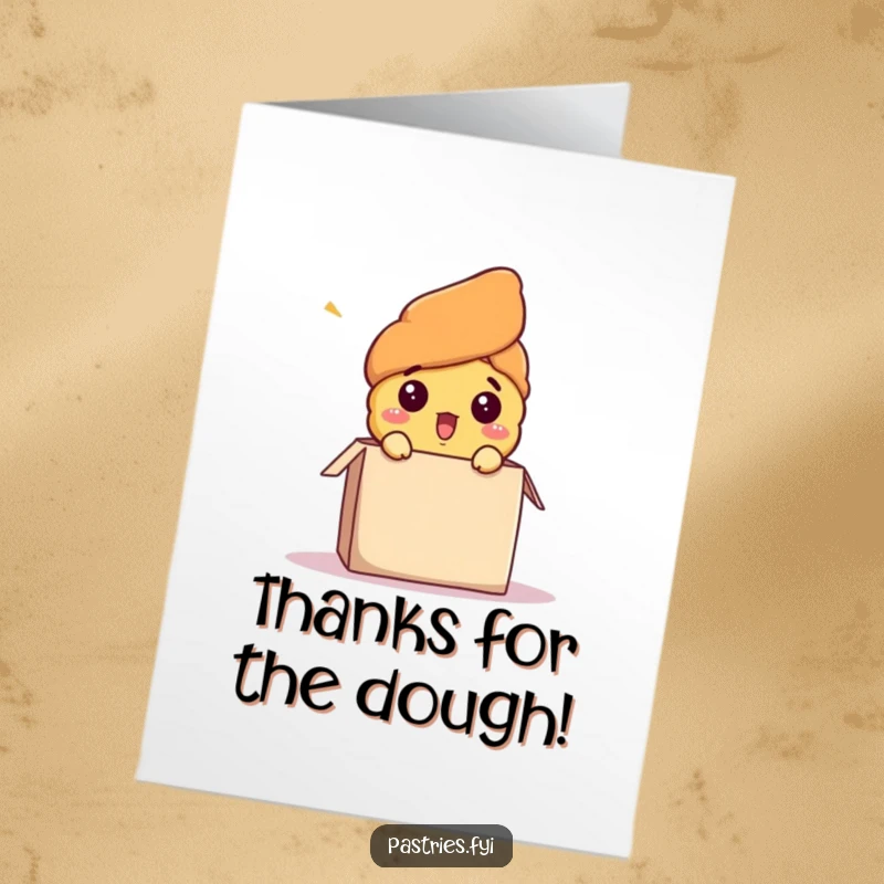 Funny free printable thank you card: a bewildered croissant character emerges from a box, conveying thanks with humor.